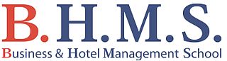 B.H.M.S. Business & Hotel Management School